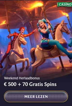 Weekend herlaadbonus 500 70 gratis spins